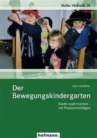 Der Bewegungskindergarten