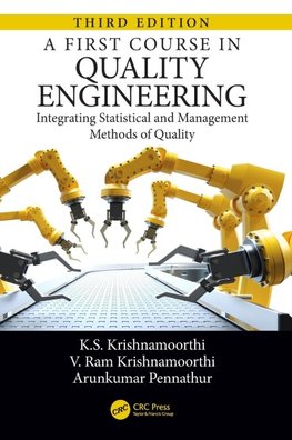 A First Course in Quality Engineering