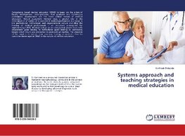 Systems approach and teaching strategies in medical education