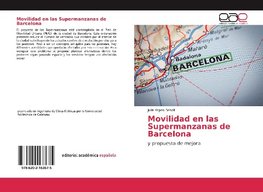 Movilidad en las Supermanzanas de Barcelona