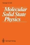 Molecular Solid State Physics