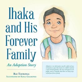 Ihaka and His Forever Family