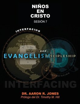 Conectando el Evangelismo y el Discipulado