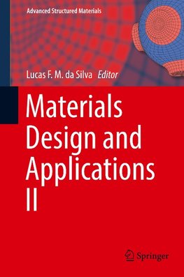 Materials Design and Applications II