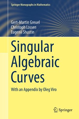 Singular Algebraic Curves