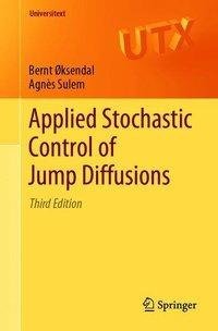 Applied Stochastic Control of Jump Diffusions