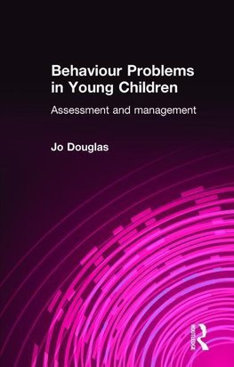 Douglas, J: Behaviour Problems in Young Children