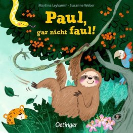 Paul, gar nicht faul