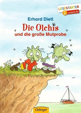 Die Olchis und die große Mutprobe