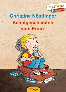 Schulgeschichten vom Franz