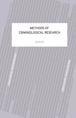 Jupp, V: Methods of Criminological Research