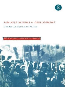 Jackson, C: Feminist Visions of Development