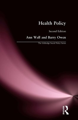 Owen, B: HEALTH POLICY