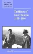 The History of Family Business, 1850-2000