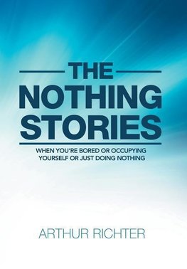 The Nothing Stories