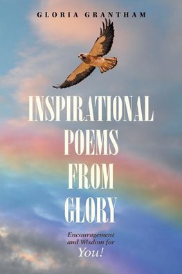 Inspirational Poems from Glory