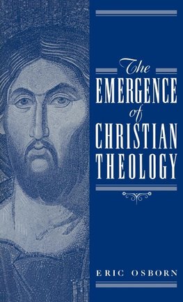 The Emergence of Christian Theology