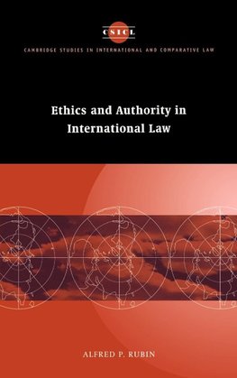 Ethics and Authority in International Law