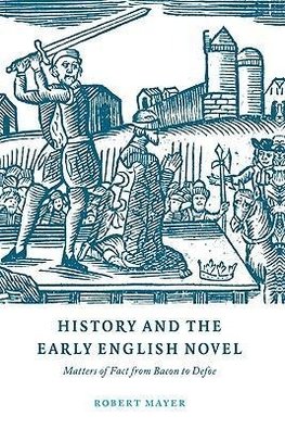 History and the Early English Novel