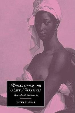 Romanticism and Slave Narratives