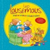 Leo Lausemaus - Meine ersten Kinderreime