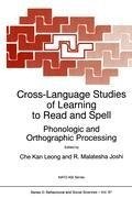 Cross-Language Studies of Learning to Read and Spell: