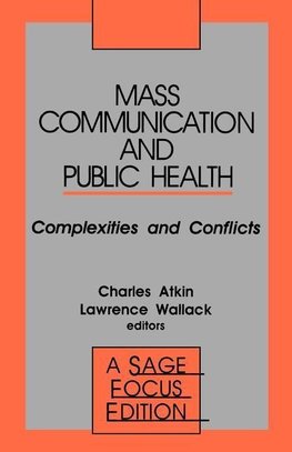 Atkin, C: Mass Communication and Public Health