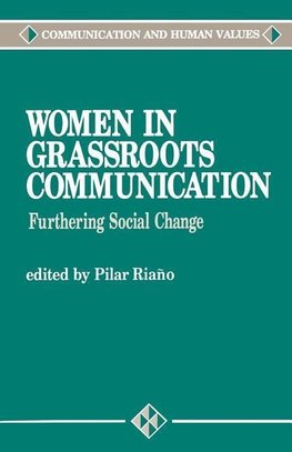 Riano, P: Women in Grassroots Communication