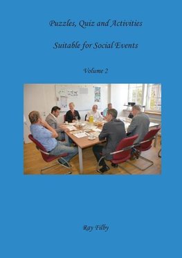 Puzzles, Quiz and Activities suitable for Social Events Volume 2