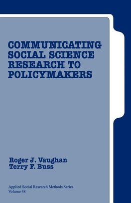 Vaughan, R: Communicating Social Science Research to Policy