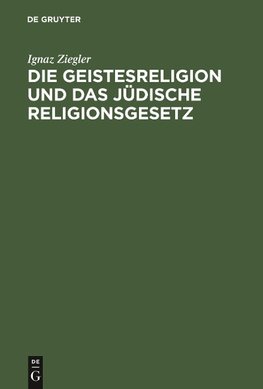 Die Geistesreligion und das jüdische Religionsgesetz