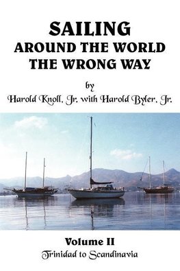 Sailing Around the World the Wrong Way