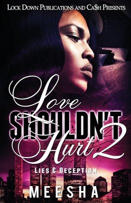 Love Shouldn't Hurt 2