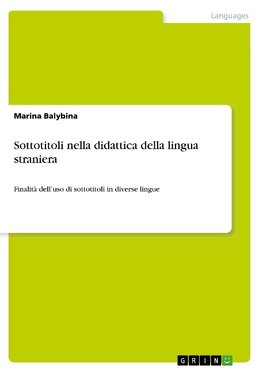 Sottotitoli nella didattica della lingua straniera