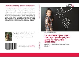 La animación como recurso pedagógico para la escuela primaria