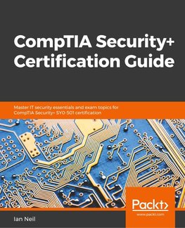 CompTIA Security+ Certification Guide