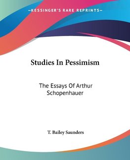 Studies In Pessimism