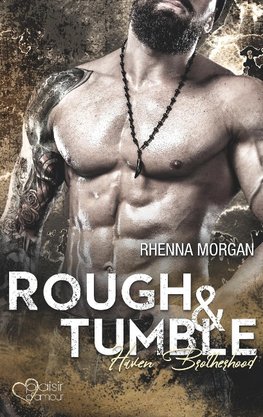 Haven Brotherhood: Rough & Tumble