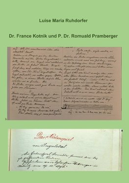 Dr. France Kotnik und P. Dr. Romuald Pramberger