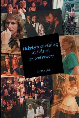 thirtysomething at thirty