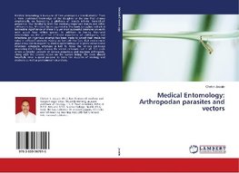 Medical Entomology: Arthropodan parasites and vectors