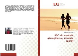 RDC: du scandale géologique au scandale sportif