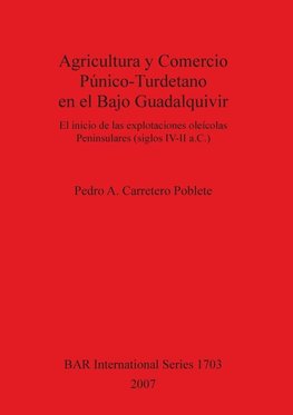 Agricultura y Comercio Púnico-Turdetano en el Bajo Guadalquivir