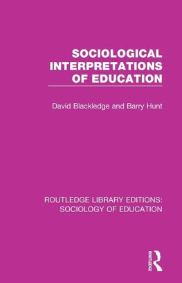 Sociological Interpretations of Education