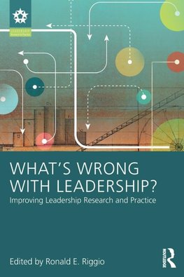 What's Wrong With Leadership?