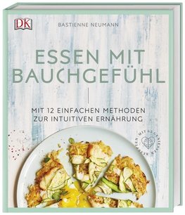 Essen mit Bauchgefühl