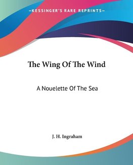 The Wing Of The Wind