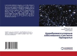 Cerebrovaskulyarnye zabolevaniya v regione Priaral'ya