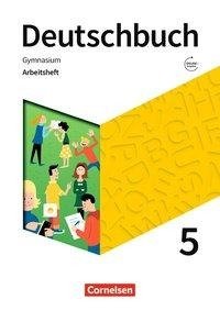 Deutschbuch Gymnasium 5. Schuljahr- Zu den Ausgaben Allgemeine Ausgabe, NDS, NRW - Arbeitsheft mit Lösungen