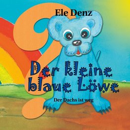 Der kleine blaue Löwe